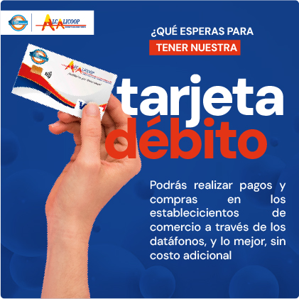 ¿Qué esperas para tener nuestra tarjeta débito